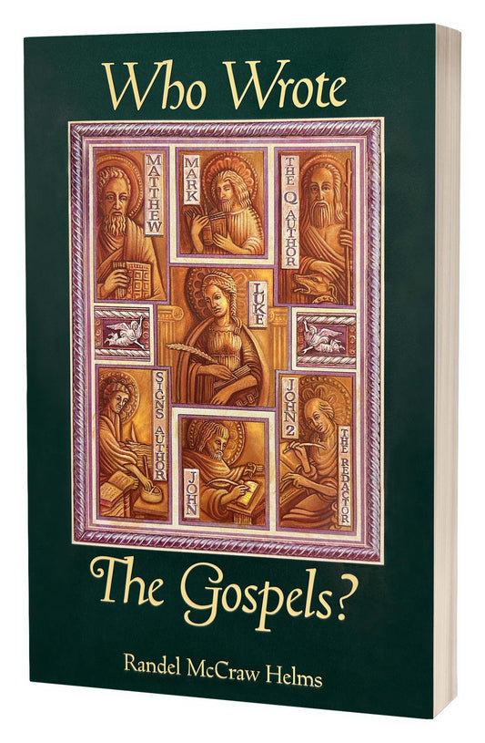 Who Wrote the Gospels? (Skeptic Exclusive) | Randel Helms