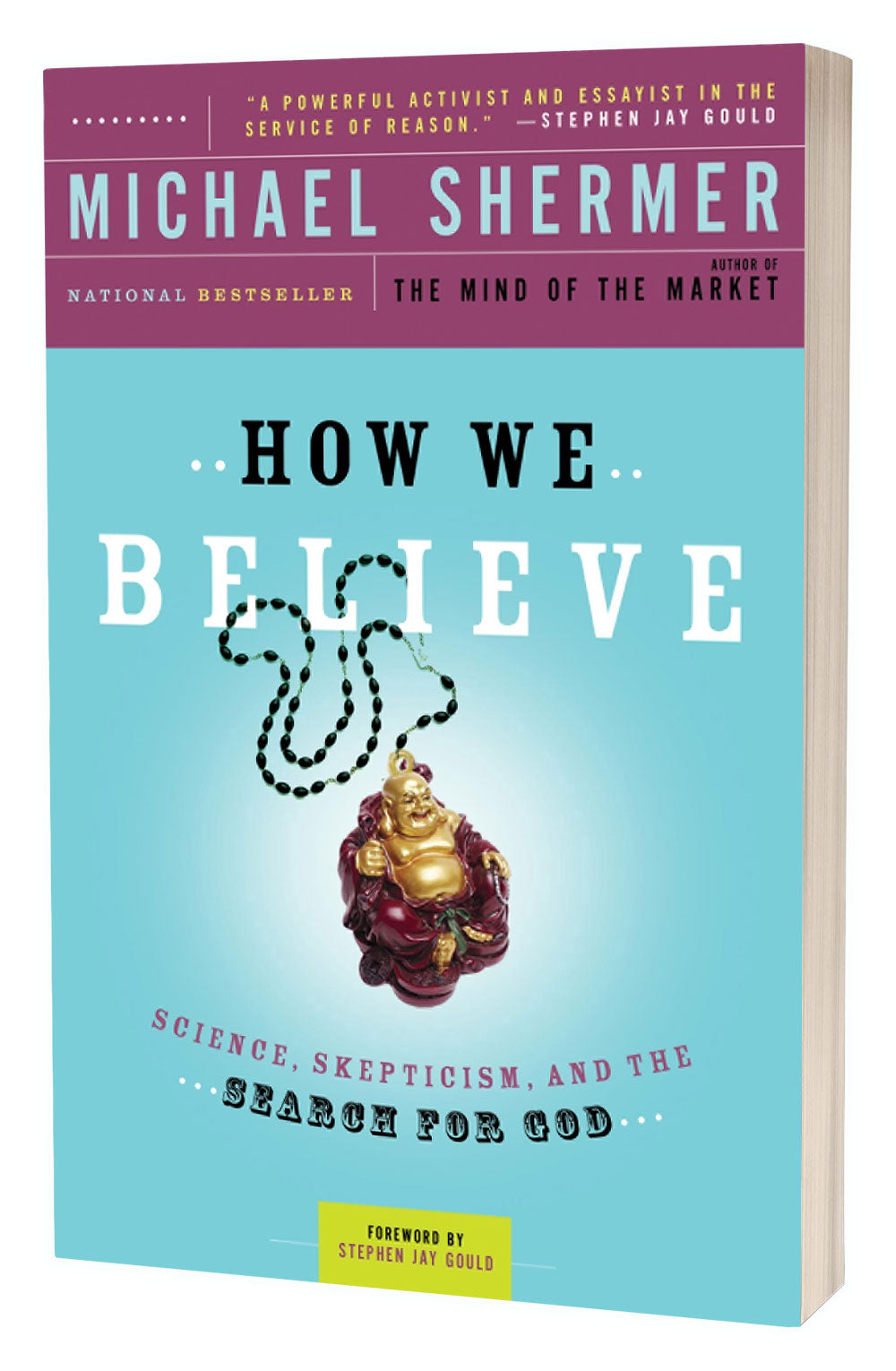 How We Believe | Michael Shermer – Shop Skeptic