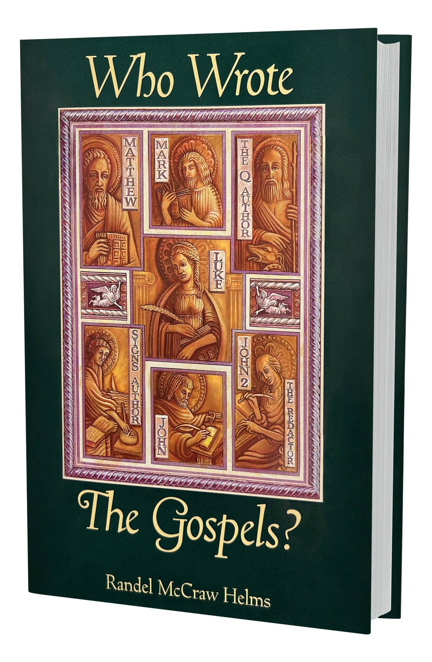 Who Wrote the Gospels? (Skeptic Exclusive) | Randel Helms