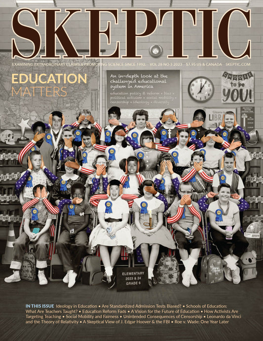 Education Matters (Skeptic Magazine Vol. 28 No. 3)