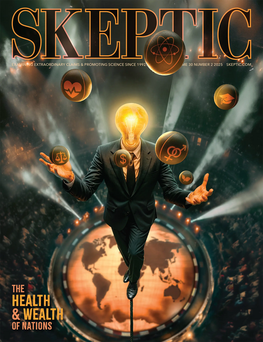 The Health & Wealth of Nations (Skeptic Magazine Vol. 30 No. 2)