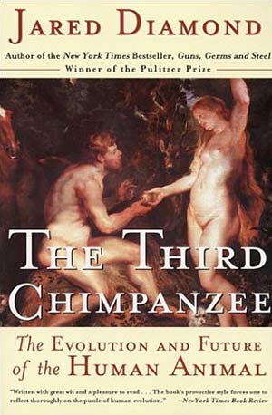 The Third Chimpanzee | Jared Diamond