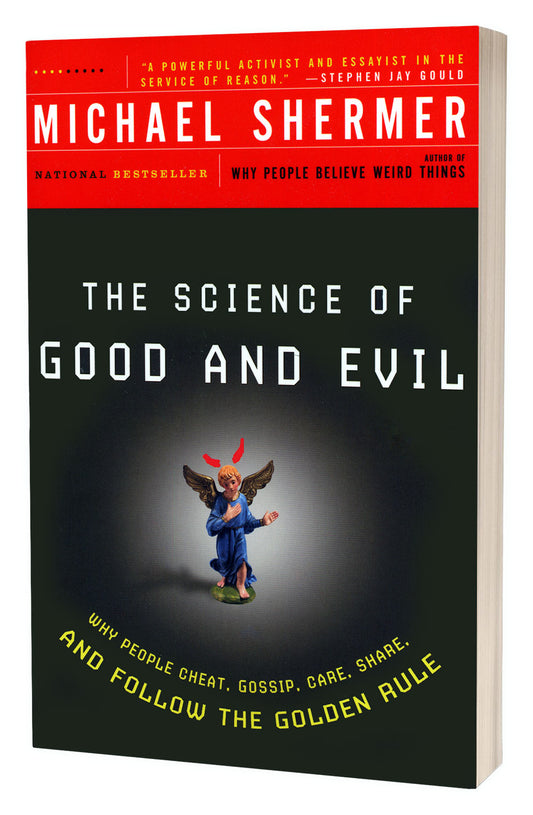 The Science of Good and Evil | Michael Shermer